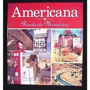 2003 Americana: Roadside Memories Paperback Book by Witzel and Steil